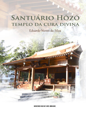 cover image of Santuário Hōzō Templo da Cura Divina